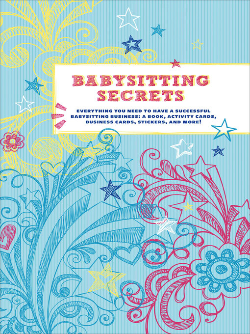 Chronicle Books创作的Babysitting Secrets作品的详细信息 - 可供借阅